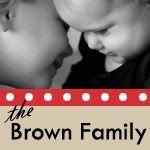 the Brown Family